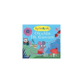 Okuldaki İlk Günüm - Armelle Modere