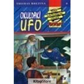 OKULDAKI UFO KÜÇÜK DÖRT KAFADARLAR TAKIMI - 9 - THOMAS BREZINA