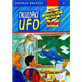 OKULDAKI UFO KÜÇÜK DÖRT KAFADARLAR TAKIMI - 9 - THOMAS BREZINA