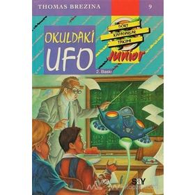 OKULDAKI UFO KÜÇÜK DÖRT KAFADARLAR TAKIMI - 9 - THOMAS BREZINA