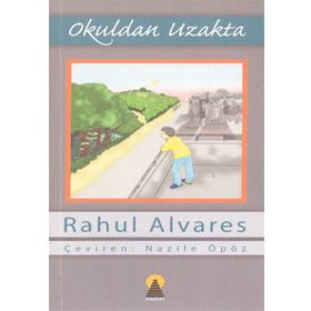 OKULDAN UZAKTA - RAHUL ALVARES