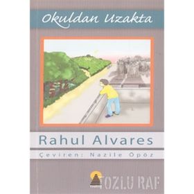 OKULDAN UZAKTA - RAHUL ALVARES