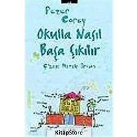 OKULLA NASIL BAŞA ÇIKILIR - PETER COREY