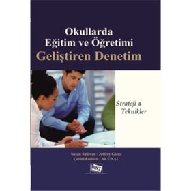 Okullarda Eğitim ve Öğretimi Geliştiren Denetim - Susan Sullivan Jeffrey Glanz