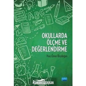 Okullarda Ölçme ve Değerlendirme - Hacı Ömer Beydoğan