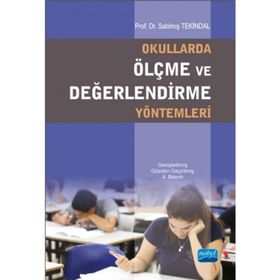 OKULLARDA ÖLÇME VE DEĞERLENDIRME YÖNTEMLERI - SATILMIŞ TEKINDAL
