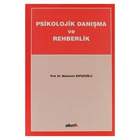 Okullarda Psikolojik Danışma ve Rehberlik: Öğrenciler İçin Kapsamlı Psikoloji Danışma ve Rehberlik Programları - - John J. Schmidt
