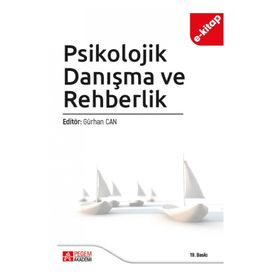 Okullarda Psikolojik Danışma ve Rehberlik - Pegem Yayınları