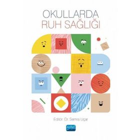 Okullarda Ruh Sağlığı Nobel Yayınevi