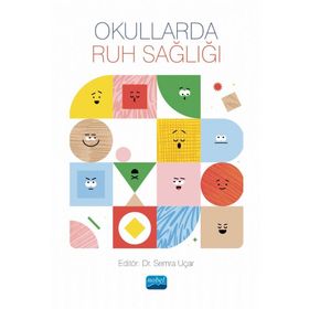 Okullarda Ruh Sağlığı Nobel Yayınevi