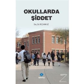 OKULLARDA ŞİDDET LISE ÖĞRENCİLERİNDE ŞİDDET, SALDIRGANLIK VE DİNDARLIK İLİŞKİSİ - BOZKURT KOÇ