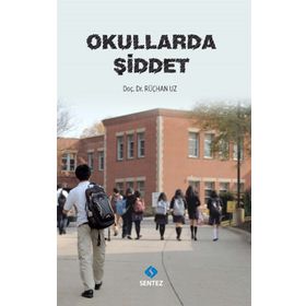 Okullarda Sosyal Sermaye Ve Şiddet Eğilimi - Ayhan Direk