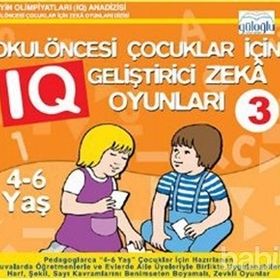 OKULÖNCESI ÇOCUKLAR İÇIN IQ GELIŞTIRICI ZEKA OYUNLARI 3 (4-6 YAŞ) - KOLEKTIF