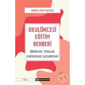 Okulöncesi Eğitim Rehberi - Epsilon Yayınları