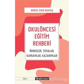 Okulöncesi Eğitim Rehberi - Epsilon Yayınları