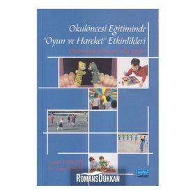 Okulöncesi Eğitiminde Hareket Etkinlikleri - İsmail Topkaya