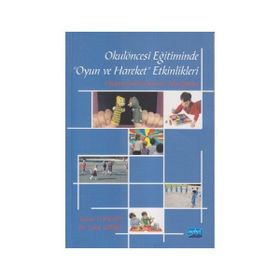 Okulöncesi Eğitiminde Hareket Etkinlikleri - İsmail Topkaya