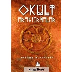 Okült Araştırmalar - Helena Blavatsky