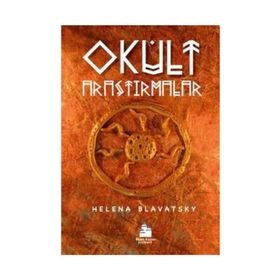 Okült Araştırmalar - Helena Blavatsky