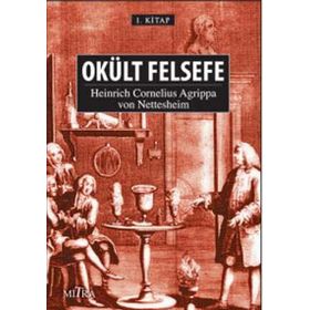Okült Felsefe - Heinrich Cornelius Agrippa