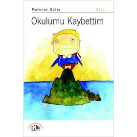 OKULUMU KAYBETTIM - MEHMET GÜLER