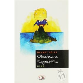 OKULUMU KAYBETTIM - MEHMET GÜLER