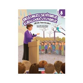 Okulumuzu Seviyoruz Kurallara Uyuyoruz - Nalan Aktaş Sönmez
