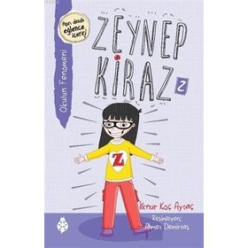 Okulun Fenomeni - Zeynep Kiraz 2 - İlknur Koç Aytaç