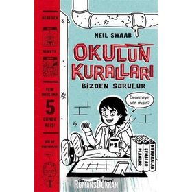 Okulun Kuralları Bizden Sorulur - Neil Swaab