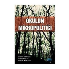 Okulun Mikropolitiği Nobel Yayınevi