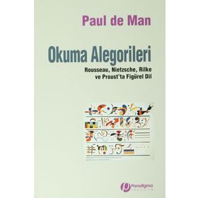 Okuma Alegorileri - Paul de Man