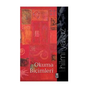 OKUMA BİÇİMLERİ - HILMI YAVUZ
