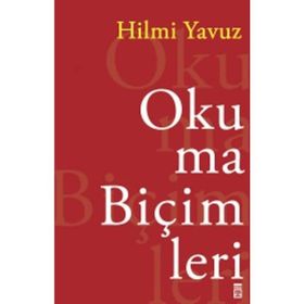OKUMA BİÇİMLERİ - HILMI YAVUZ