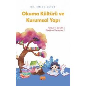 Okuma Kültürü ve Kurumsal Yapı Nobel Bilimsel Eserler