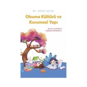 Okuma Kültürü ve Kurumsal Yapı Nobel Bilimsel Eserler