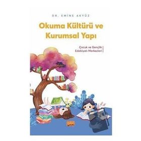 Okuma Kültürü ve Kurumsal Yapı Nobel Bilimsel Eserler