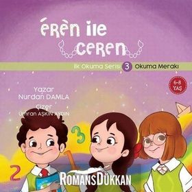 OKUMA MERAKI EREN ILE CEREN İLK OKUMA SERISI - NURDAN DAMLA
