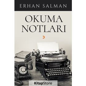 Okuma Notları - Erhan Salman