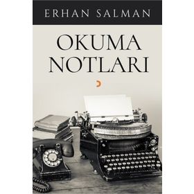 Okuma Notları - Erhan Salman