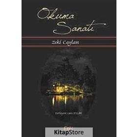 OKUMA SANATI - ZEKI CEYLAN