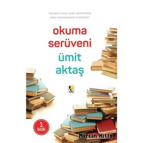 OKUMA SERÜVENİ - ÜMİT AKTAŞ