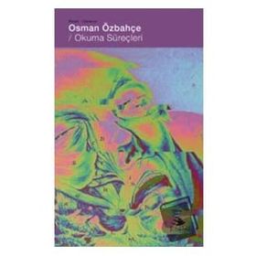 Okuma Süreçleri - Osman Özbahçe