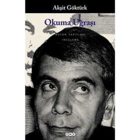 OKUMA UĞRAŞI - AKŞİT GÖKTÜRK