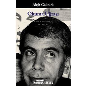 OKUMA UĞRAŞI - AKŞİT GÖKTÜRK