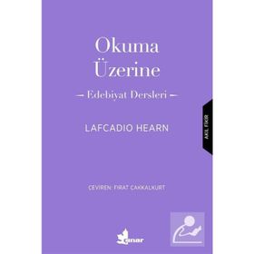 Okuma Üzerine - Lafcadio Hearn