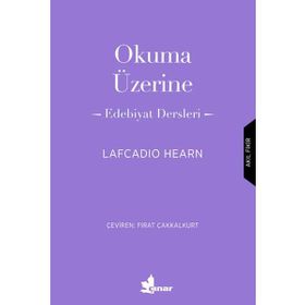 Okuma Üzerine - Lafcadio Hearn
