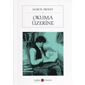 OKUMA ÜZERİNE - MARCEL PROUST