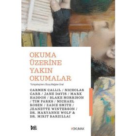 Okuma Üzerine Yakın Okumalar - Kolektif