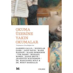 Okuma Üzerine Yakın Okumalar - Kolektif