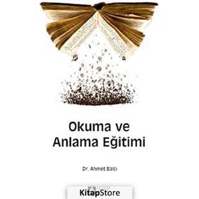 Okuma ve Anlama Eğitimi - Ahmet Balcı